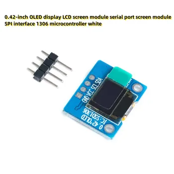0,42 eur-colių OLED ekranas LCD ekrano modulis serial port ekrano modulis SPI sąsaja 1306 mikrovaldiklis balta