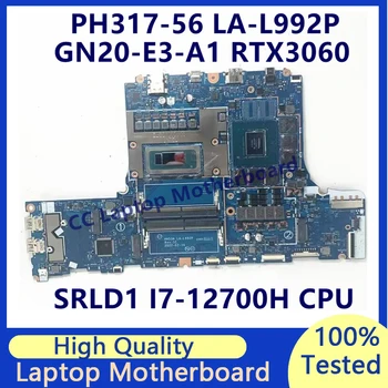 HH53A LA-L992P Acer PH317-56 Nešiojamojo kompiuterio pagrindinę Plokštę Su SRLD1 I7-12700H CPU GN20-E3-A1 RTX3060 100% Visiškai Išbandyta, veikia Gerai
