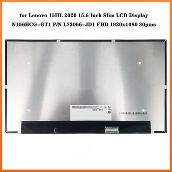 Lenovo 15IIL 2020 N156HCG-GT1 P/N L73066-JD1 15.6 Colių Plonas LCD Ekranas, IPS Ekrano Skydelis FHD 1920x1080 EDP 30pins