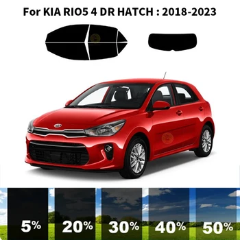 Pjaustytuose nanoceramics automobilių UV Lango Atspalvis, Rinkinys, Automobilių Langų Plėvelės KIA RIO5 4 DR LIUKAS 2018-2023
